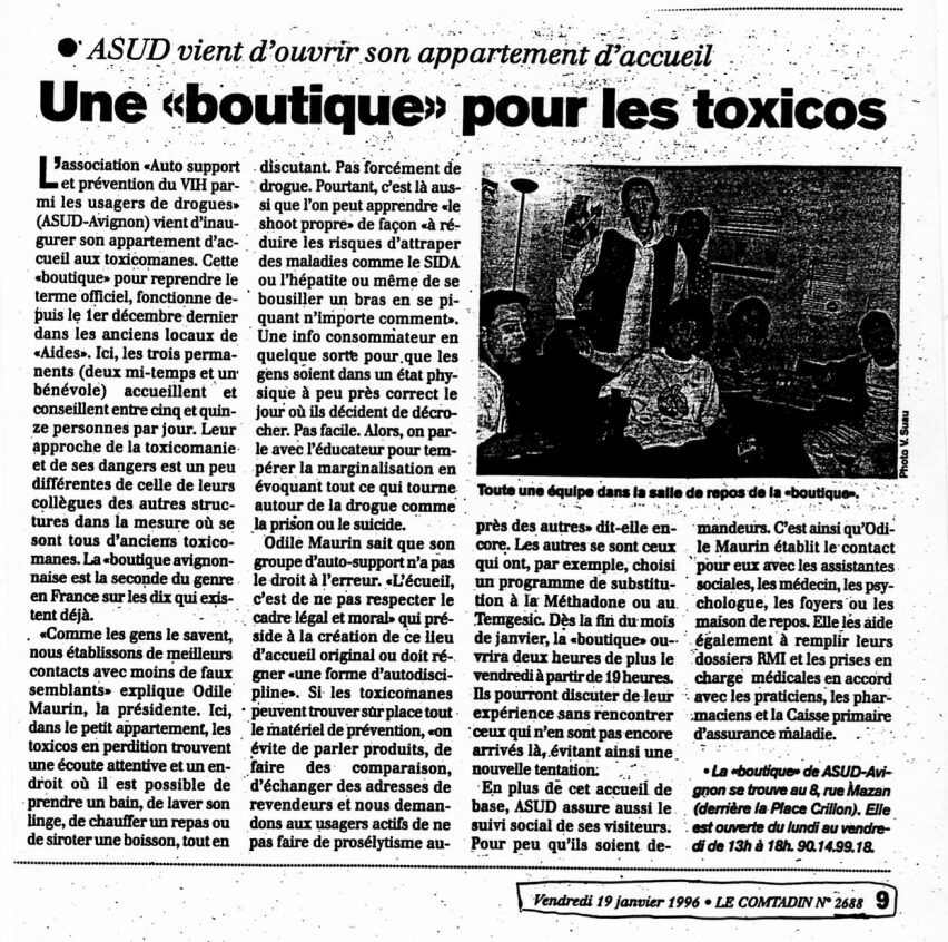 Article du Comtadin du 19 janvier 1996 : Asud vient d'ouvrir son appartement d'accueil, une "boutique" pour les toxicos