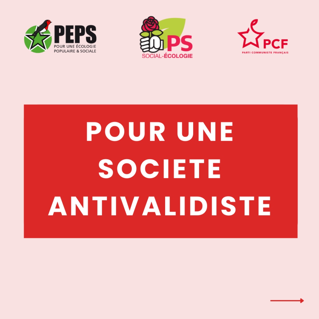 Visuel rose avec un fond rouge sur lequel est écrit : Pour une société antivalidiste, avec les logos de PEPS, le PS et PCF premiers signataires