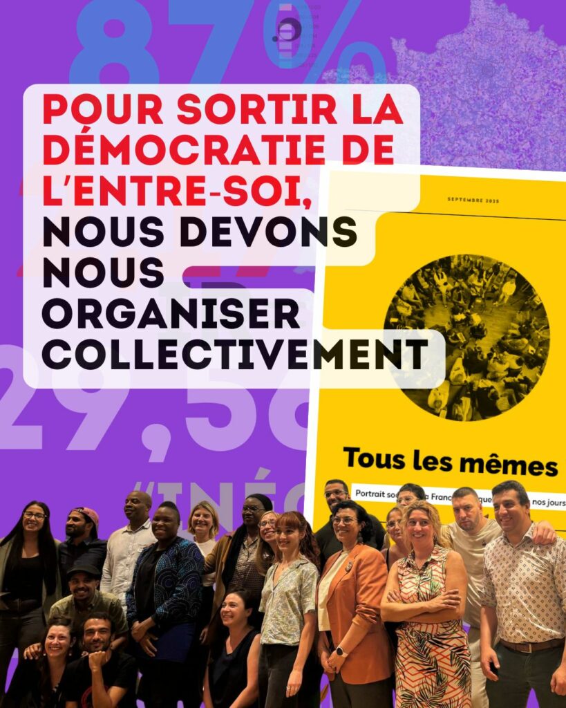 Visuel de Démocratiser la politique avec des hommes et des femmes de toute origine visible et la mention "Pour sortir la démocratie de l'entre-soi, nous devons nous organiser collectivement