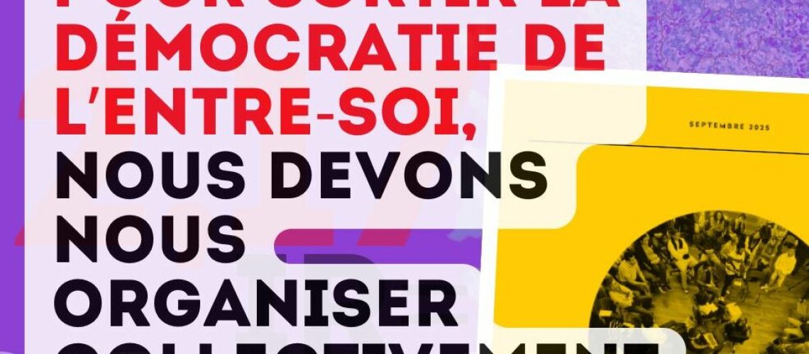 Visuel de Démocratiser la politique avec des hommes et des femmes de toute origine visible et la mention "Pour sortir la démocratie de l'entre-soi, nous devons nous organiser collectivement